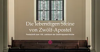 Festschrift 150 Jahre Zwölf Apostel